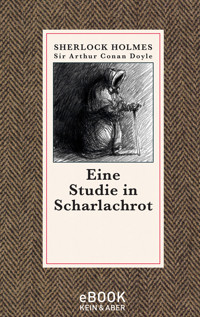 Eine Studie in Scharlachrot - Sir Arthur Conan Doyle - E-Book
