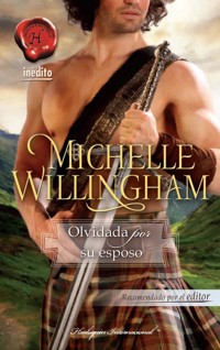 Olvidada por su esposo - Michelle Willingham - E-Book