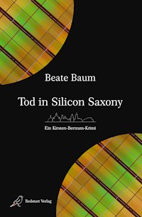Tod in Silicon Saxony - Beate Baum - E-Book
