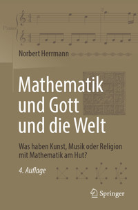Mathematik und Gott und die Welt - Norbert Herrmann - E-Book