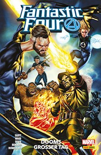 FANTASTIC FOUR 8 - Dooms grosser Tag - Dan Slott - E-Book