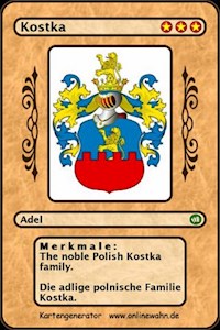 The noble Polish Kostka family. Die adlige polnische Familie Kostka. - Werner Zurek - E-Book