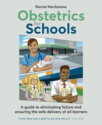 Obstetrics for Schools - Rachel Macfarlane - E-Book