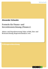 Formeln für Finanz- und Investitionsrechnung (Finance) - Alexander Schwalm - E-Book