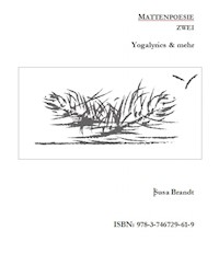 Mattenpoesie zwei - Susa Brandt - E-Book