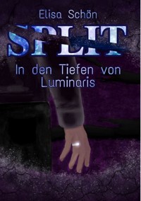 Split - Elisa Schön - E-Book