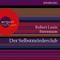 Der Selbstmörderclub (Ungekürzte Lesung) - Robert Louis Stevenson - Hörbuch