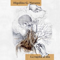 La vuelta al día - Hipólito G. Navarro - Hörbuch