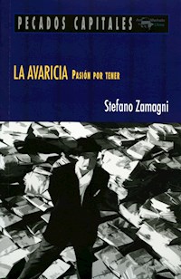 La avaricia - Stefano Zamagni - E-Book