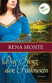 Das Herz der Falknerin - Rena Monte - E-Book