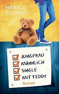 Jungfrau, männlich, Single, mit Teddy - Harald Schmidt - E-Book