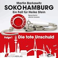 Soko Hamburg - ein Fall für Heike Stein - Martin Barkawitz - Hörbuch