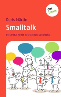 Smalltalk - Doris Märtin - E-Book