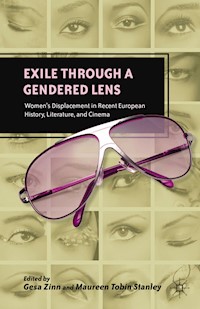 Exile through a Gendered Lens - G. Zinn - E-Book