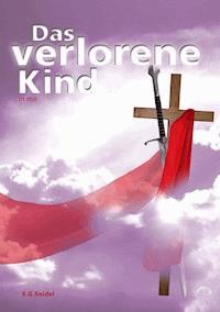 Das verlorene Kind - E. G. Seidel - E-Book