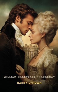 Barry Lyndon - William Makepeace Thackeray - E-Book