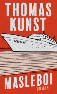 Masleboi - Thomas Kunst - E-Book