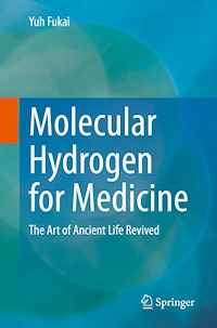 Molecular Hydrogen for Medicine - Yuh Fukai - E-Book