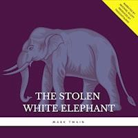 The Stolen White Elephant - Mark Twain - Hörbuch