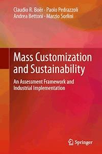 Mass Customization and Sustainability - Claudio R. Boër - E-Book