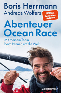 Abenteuer Ocean Race - Boris Herrmann - E-Book