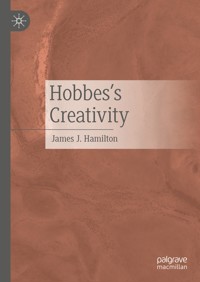 Hobbes's Creativity - James J. Hamilton - E-Book