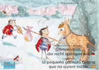 Die Geschichte von der kleinen Gämse Jana, die nicht springen will. Deutsch-Spanisch. / La historia de la pequeña gamuza Gracia que no quiere saltar. Alemán-Español. - Wolfgang Wilhelm - E-Book