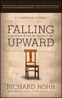 Falling Upward - Richard Rohr - E-Book