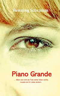 Piano Grande - Henning Schramm - E-Book