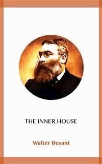 The Inner House - Walter Besant - E-Book