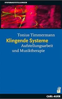 Klingende Systeme - Tonius Timmermann - E-Book