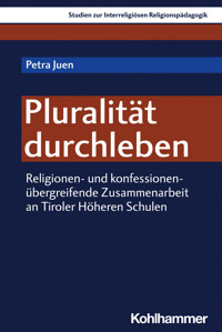 Pluralität durchleben - Petra Juen - E-Book