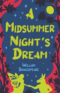 A Midsummer Night's Dream - William Shakespeare - E-Book + Hörbuch