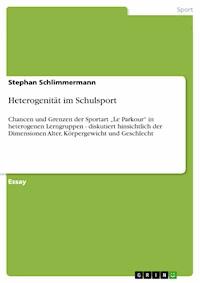 Heterogenität im Schulsport - Stephan Schlimmermann - E-Book