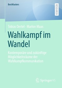 Wahlkampf im Wandel - Tobias Oertel - E-Book