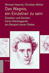 Das Wagnis, ein Einzelner zu sein - Christian Möller - E-Book