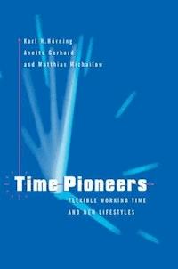 Time Pioneers - Karl H. Hörning - E-Book