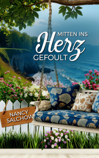 Mitten ins Herz gefoult - Nancy Salchow - E-Book