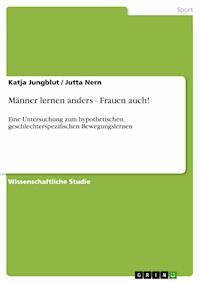 Männer lernen anders - Frauen auch! - Katja Jungblut - E-Book