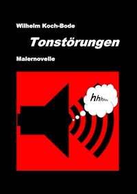Tonstörungen - Wilhelm Koch-Bode - E-Book