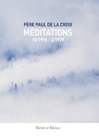 Méditations - Père Paul de la Croix - E-Book
