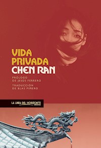 Vida privada - Chen Ran - E-Book