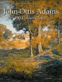John Ottis Adams: 190 Colour Plates - Maria Peitcheva - E-Book