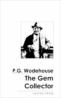 The Gem Collector - P. G. Wodehouse - E-Book