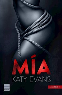 Mía (Saga Real 2) - Katy Evans - E-Book