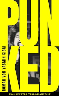 PUNKED - Yasmin Sibai - E-Book
