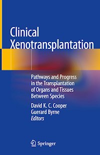 Clinical Xenotransplantation -  - E-Book