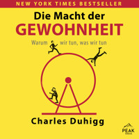 Die Macht der Gewohnheit. Warum wir tun, was wir tun - Charles Duhigg - Hörbuch