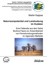 Naturraumpotential und Landnutzung im Oudalan - Martin Kappas - E-Book
