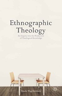 Ethnographic Theology - N. Wigg-Stevenson - E-Book